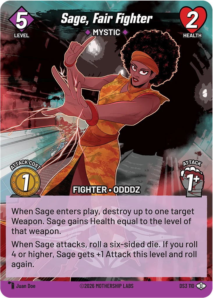 Sage, Fair Fighter